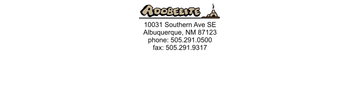 10031 Southern Ave SE Albuquerque, NM 87123 phone: 505.291.0500 fax: 505.291.9317