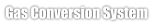 Gas Conversion System